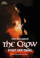 Chet Williamson - THE CROW - DIE STADT DER ENGEL artwork