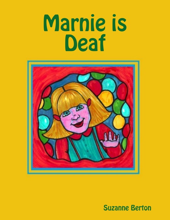Marnie is Deaf