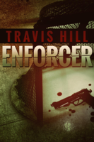 Travis Hill - Enforcer artwork