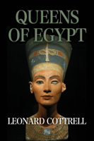 Leonard Cottrell - Queens of Egypt artwork
