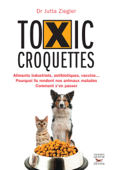 Toxic croquettes - Jutta Ziegler