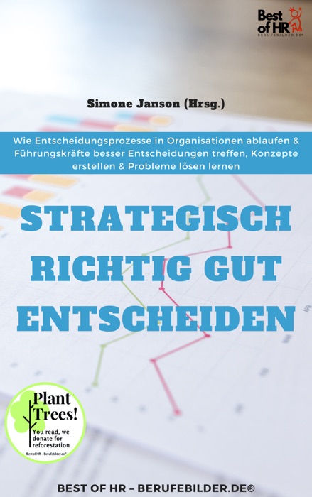 Strategisch richtig gut entscheiden