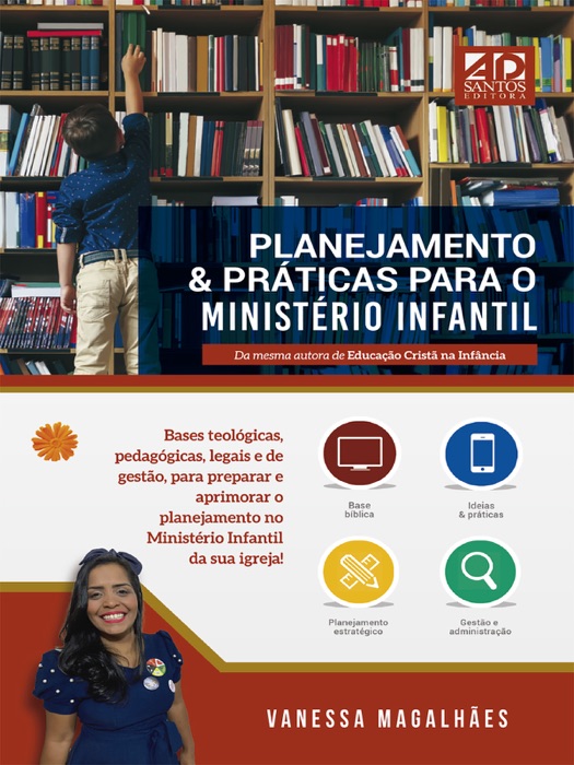 Planejamento & práticas para o ministério infantil