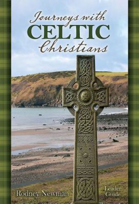 Journeys with Celtic Christians Leader Guide