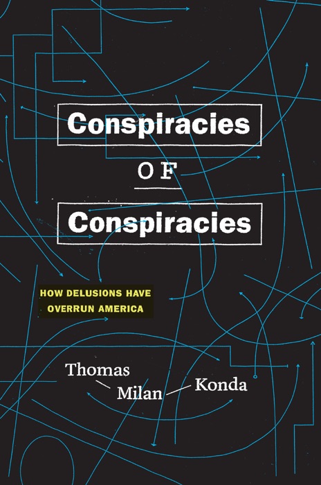 Conspiracies of Conspiracies