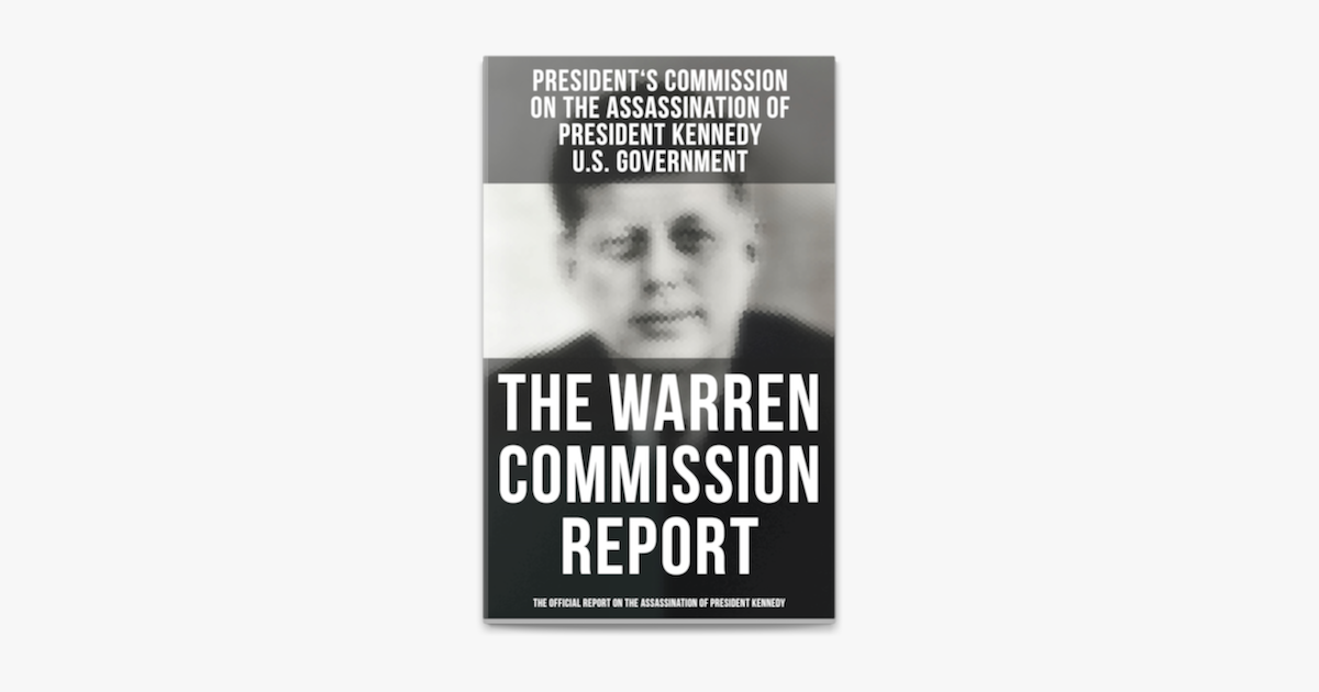 ‎The Warren Commission Report: The Official Report On The Assassination ...