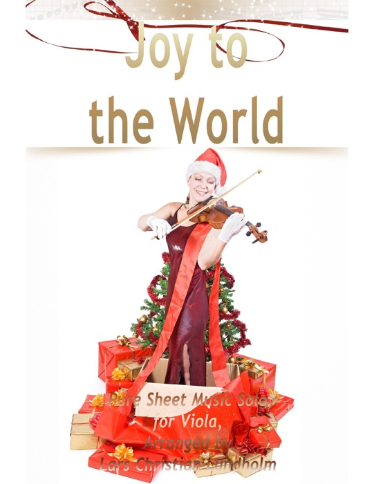 Joy to the World: Pure Sheet Music Solo for Viola