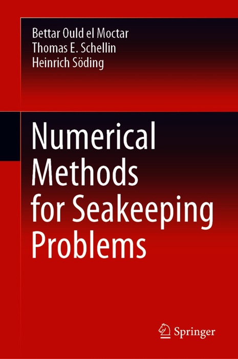 Numerical Methods for Seakeeping Problems