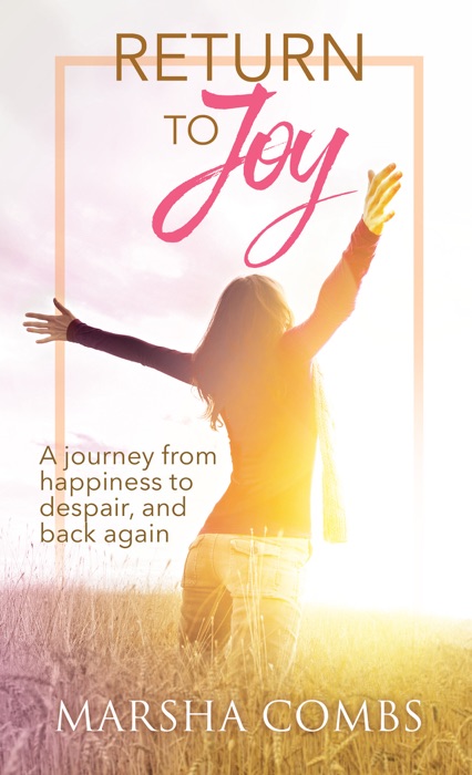 RETURN TO JOY