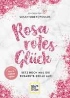 Susan Sideropoulos - Rosarotes Glück artwork