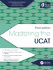 Mastering the UCAT, Third Edition - Christopher Nordstrom, George Rendel, Ricardo Tavares, Dr Christopher Nordstrom & Dr Ricardo Tavares