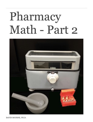 Pharmacy Math - Part 2