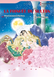 La Fiancée Du Sultan(Version Colorisée) - Kyoko Sagara & Abby Green by  Kyoko Sagara & Abby Green PDF Download