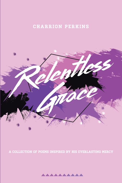 Relentless Grace