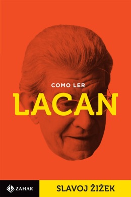 Capa do livro Como Ler Lacan de Slavoj Žižek