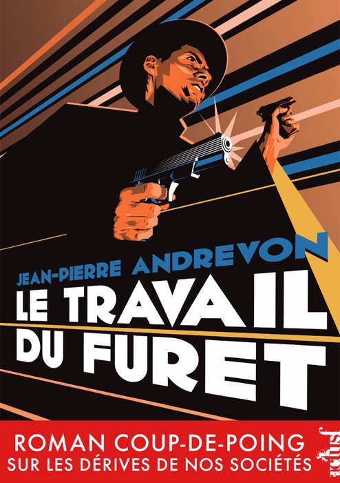 Le Travail du Furet