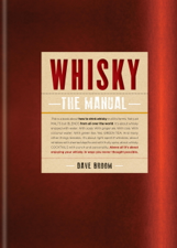 Whisky: The Manual - Dave Broom Cover Art