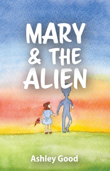 Mary & the Alien