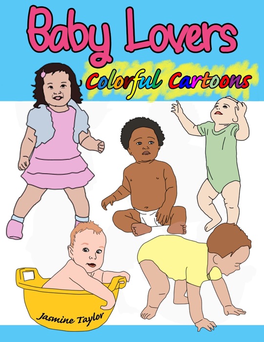 Baby Lovers Colorful Cartoons