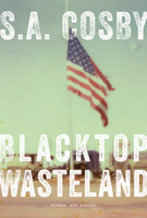 S. A. Cosby - Blacktop Wasteland (eBook) artwork