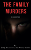The Family Murders - Greg McInerney & Wendy Roles