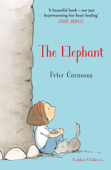 The Elephant - Peter Carnavas