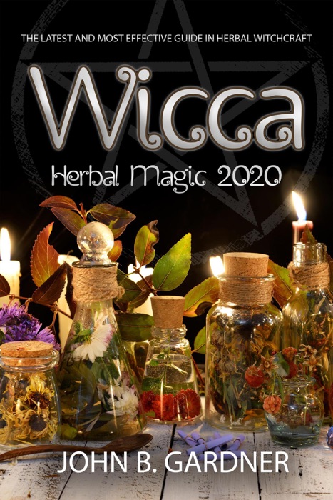 Wicca Herbal Magic 2020