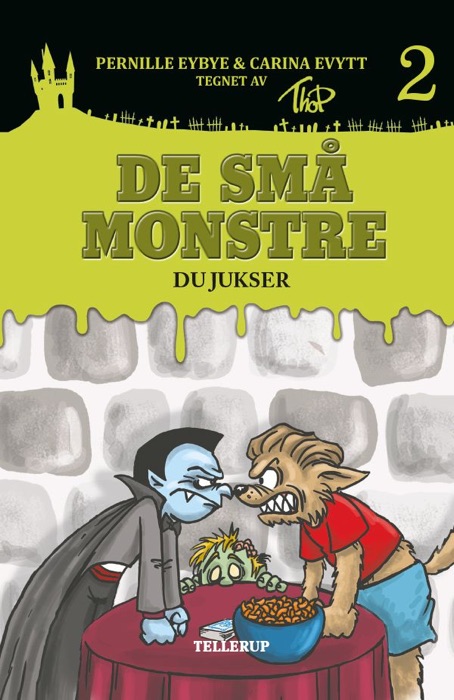 De små monstre #2: Du jukser