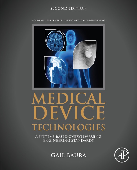 Medical Device Technologies (Enhanced Edition)