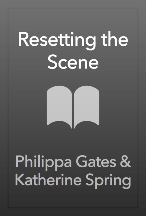 Resetting the Scene