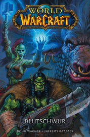 World of Warcraft - Blutschwur - Doug Wagner by  Doug Wagner PDF Download
