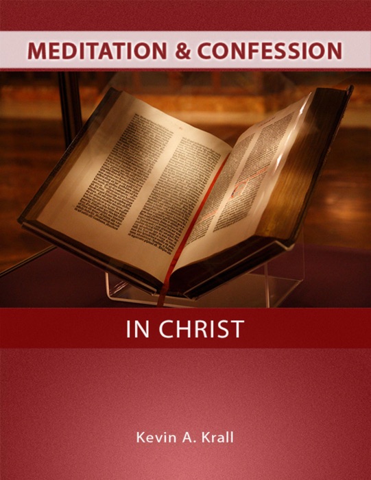 Meditation & Confession In Christ