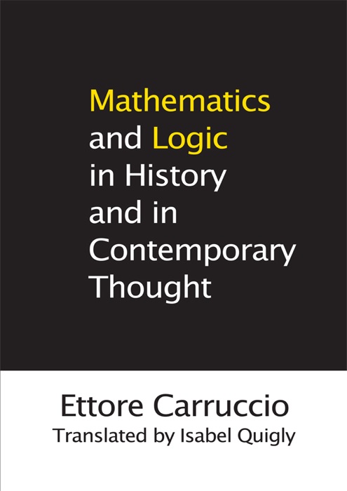 Mathematics and Logic in History and in Contemporary Thought