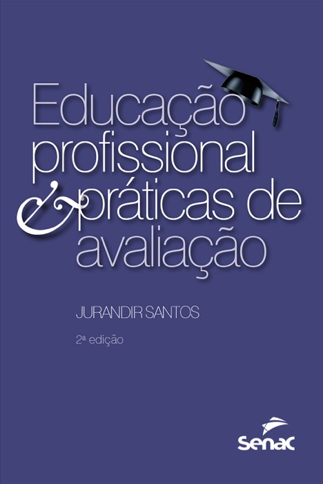 Educação profissional e práticas de avaliação