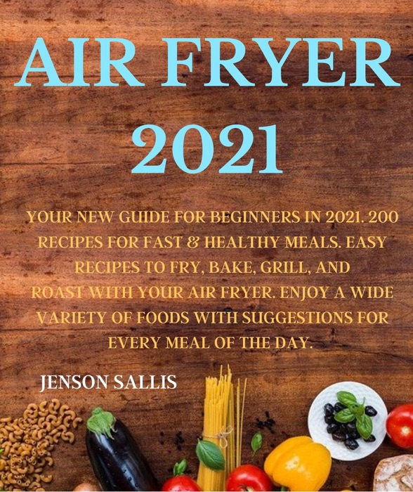 AIR FRYER 2021