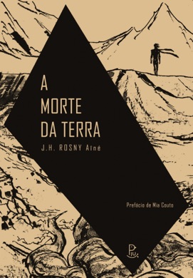 Capa do livro A Morte da Terra de J.H. Rosny Aîné