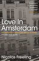 Nicolas Freeling - Love in Amsterdam artwork