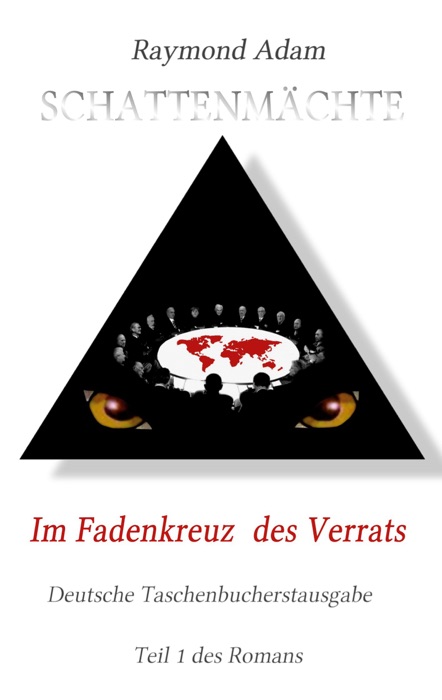 Im Fadenkreuz des Verrats