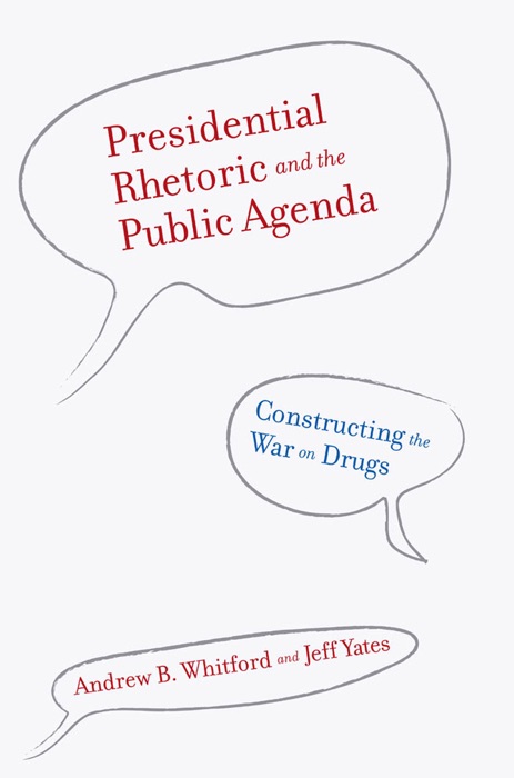 Presidential Rhetoric and the Public Agenda