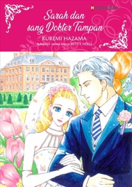 Sarah Dan Sang Dokter Tampan - Kuremi Hazama & Betty Neels by  Kuremi Hazama & Betty Neels PDF Download