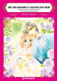 The Billionaire's Unexpected Heir - Miyako Fujiomi & Kathie DeNosky by  Miyako Fujiomi & Kathie DeNosky PDF Download