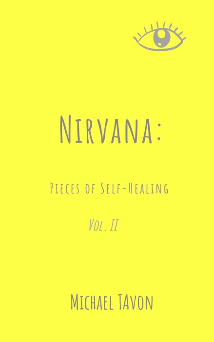 Nirvana: Pieces of Self-Healing II