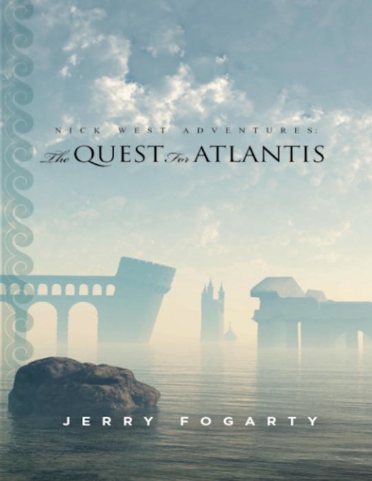 Nick West Adventures The Quest for Atlantis