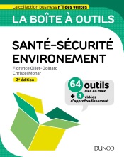 La boîte à outils Santé-Sécurité-Environnement - 3e éd.
