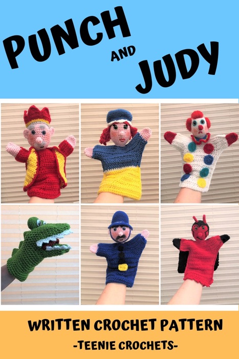 Punch and Judy: Written Crochet Patterns