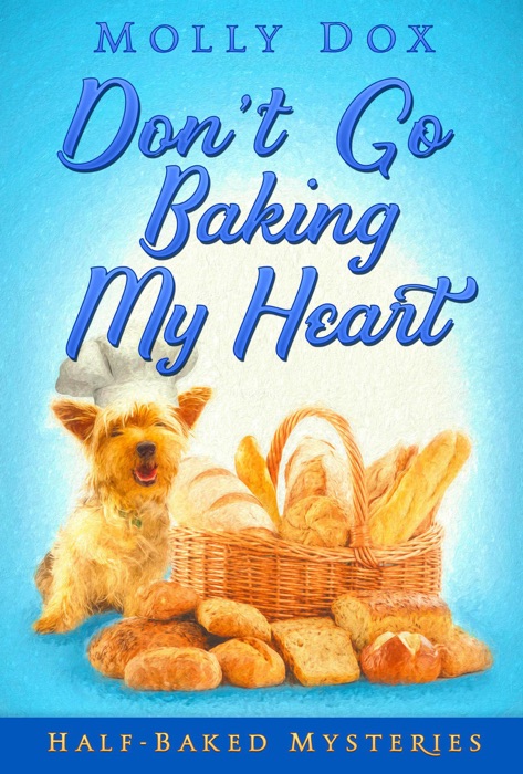 Don't Go Baking My Heart