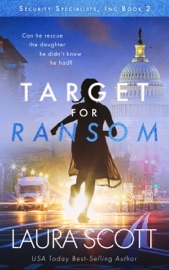 Target For Ransom - Laura Scott by  Laura Scott PDF Download
