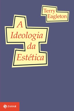 Capa do livro A ideologia da estética de Terry Eagleton