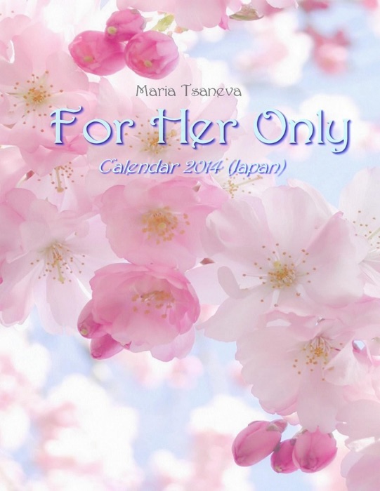 For Her Only: Calendar 2014 (Japan)