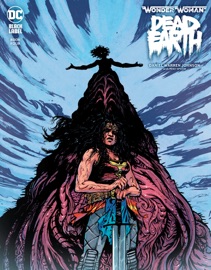 Wonder Woman: Dead Earth (2019-) #4 - Daniel Warren Johnson by  Daniel Warren Johnson PDF Download